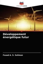 Développement énergétique futur