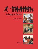 Ruhi Book 2: Arising to Serve (New Edition)