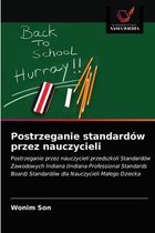 Postrzeganie standardów przez nauczycieli