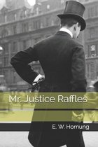 Mr. Justice Raffles