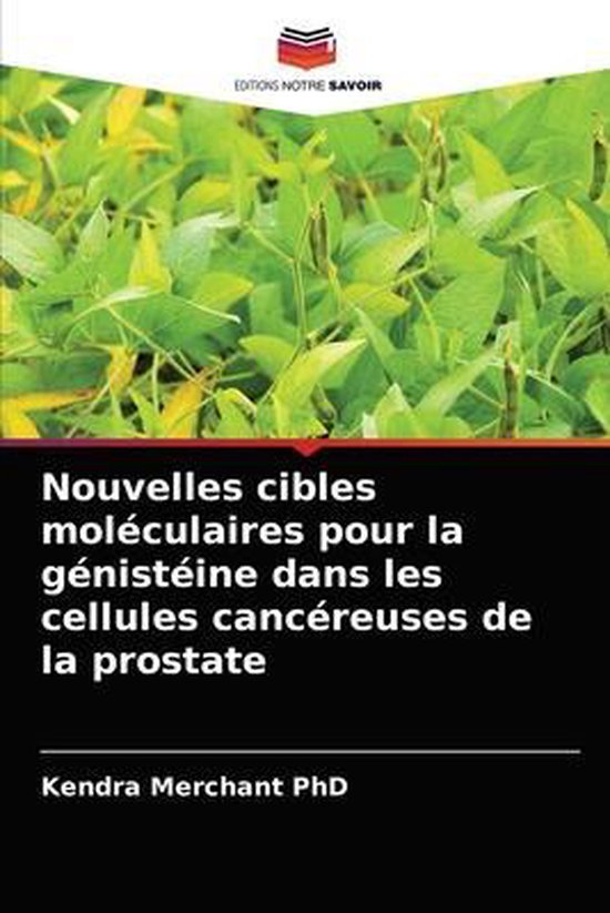 Foto: Nouvelles cibles mol culaires pour la g nist ine dans les cellules canc reuses de la prostate