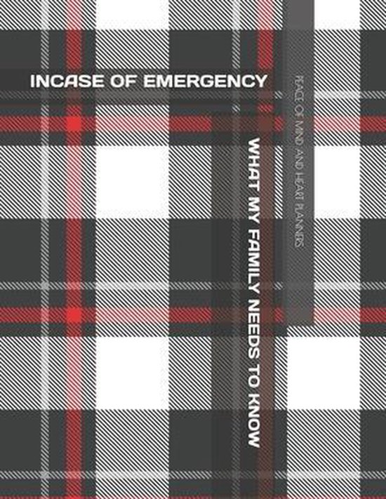 Incase of Emergency: What My Family Should Know *Estate Planning, Final Wishes, Funeral Details, DNR, Christian Legacy, Farewells* 8.5 x 11