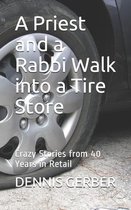 A Priest and a Rabbi Walk into a Tire Store