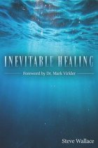Inevitable Healing