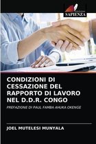 Condizioni Di Cessazione del Rapporto Di Lavoro Nel D.D.R. Congo