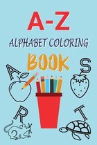 A-Z Alphabet Coloring Book: 6X9, 52 page coloring notebook with different shape for kids, toddlers and children