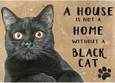 Metalen Wandbord a House is not a Home without a Black Cat - 20 x 30 cm