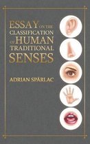 Essay on the Classification of Human Traditional Senses