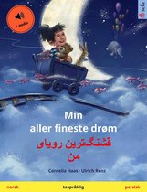 Sefa bildebøker på to språk - Min aller fineste drøm – قشنگ‌ترین رویای من (norsk – persisk)
