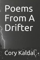 Poems From A Drifter