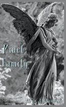Miael: Family
