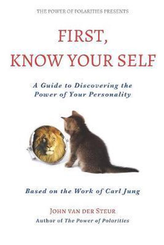 The Power of Polarities- First, Know Your Self - cover