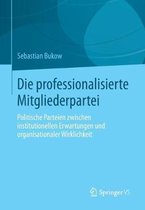 Die Professionalisierte Mitgliederpartei