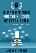 Nine Essential Investments for the Success of Every Child