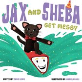 Jax and Sheba - Jax and Sheba get Messy