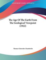 The Age of the Earth from the Geological Viewpoint (1922)