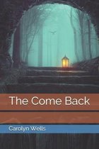 The Come Back