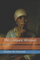 The Conjure Woman