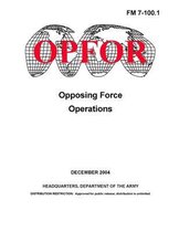 FM 7-100.1 Opposing Force Operations