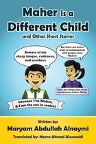 Maher is a Different Child: and Other Short Stories