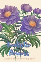 Realistic Flowers - A hand-drawn coloring book