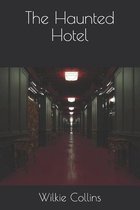 The Haunted Hotel