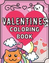 Valentine's Coloring Book: For Toddlers And Preschool Ages 2-4 - Big & Simple - Cute Animals - Vehicles - Love - Girls & Boys - Coloring Learning