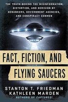 Fact Fiction & Flying Saucers