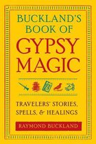 Buckland'S Book of Gypsy Magic
