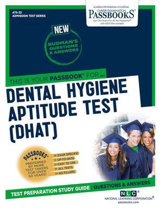 Admission Test Dental Hygiene Aptitude Test (Dhat) (Ats32