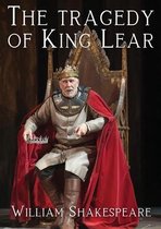 The tragedy of King Lear