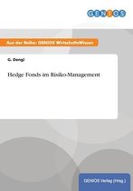 Hedge Fonds im Risiko-Management