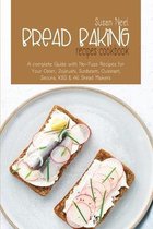 Bread Baking Recipes Cookbook