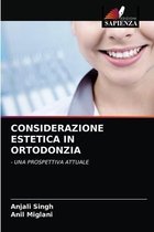 Considerazione Estetica in Ortodonzia