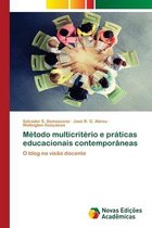Método multicritério e práticas educacionais contemporâneas