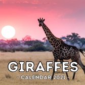 Giraffes 2021 Calendar