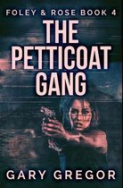 The Petticoat Gang