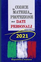 Codice in Materia di Protezione dei Dati Personali