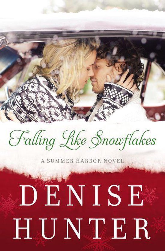A Summer Harbor Novel 1 - Falling Like Snowflakes - cover