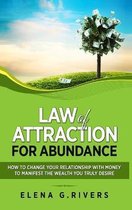 Law of Attraction- Law of Attraction for Abundance