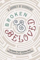 Broken & Beloved