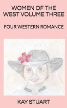 Women of the West Volume Three