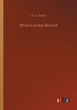 When London Burned