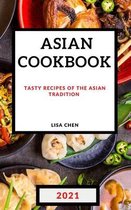 Asian Cookbook 2021 for Beginners