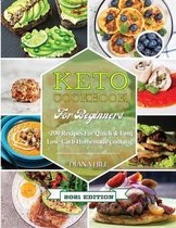 Keto Cookbook For Beginners: 2021 Edition