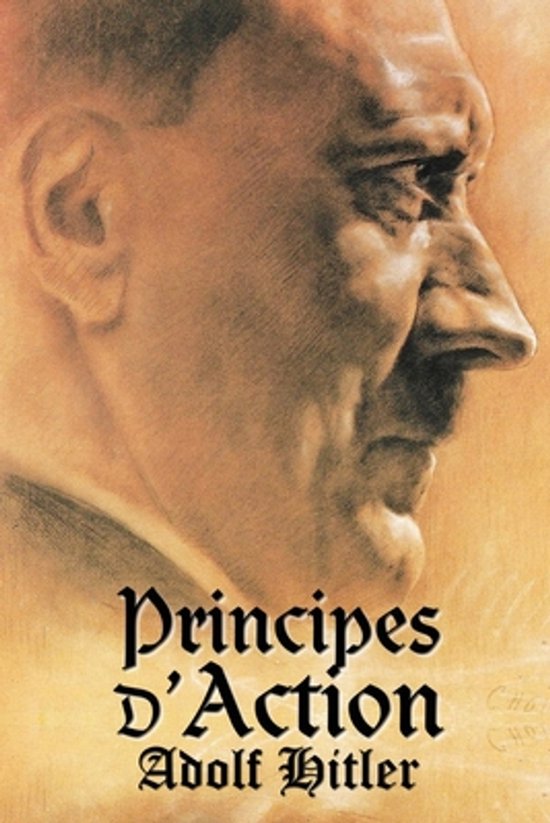 Boek 'Principes d'Action' met een portret van Adolf Hitler