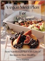 Vegan Meal Plan For Athletes