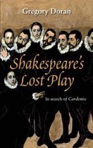 Shakespeares Lost Play