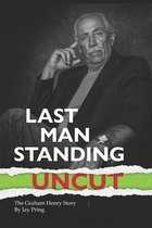Last Man Standing: The Graham Henry Story