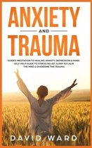 Anxiety and Trauma